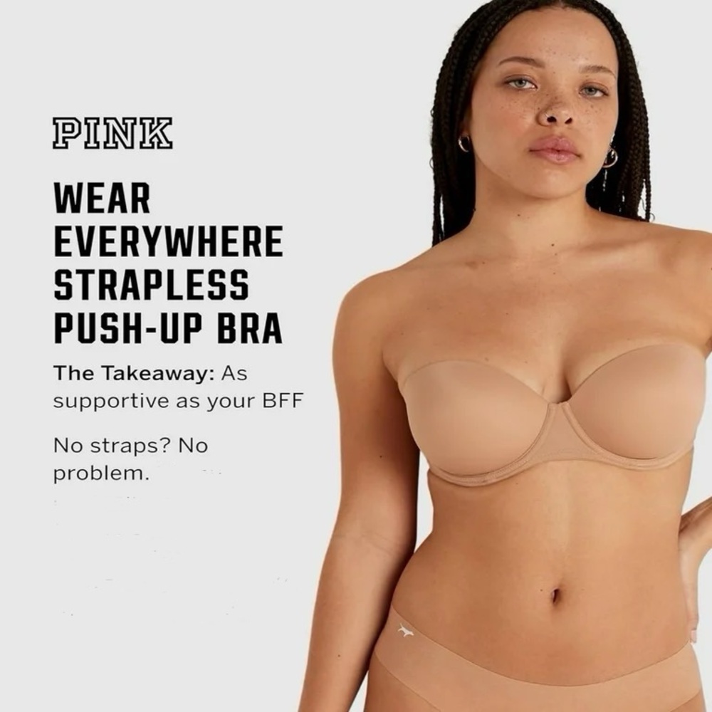 VICTORIA SECRET PINK WEAR EVERYWHERE STRAPLESS PUSH-UP BRA 32C